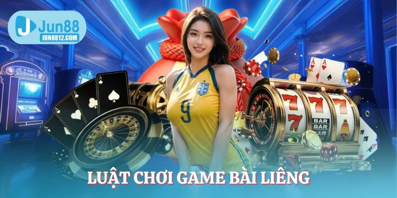 luat-choi-game-bai-lieng